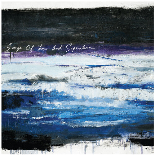 TIMES OF GRACE - SONGS OF LOSS AND SEPERATION