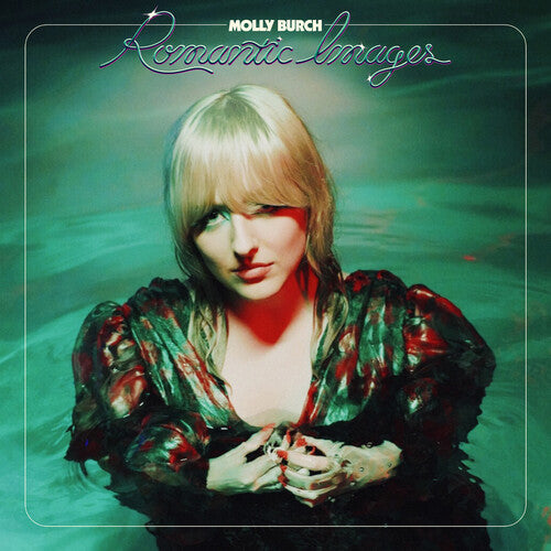 BURCH,MOLLY – ROMANTIC IMAGES (COKE BOTTLE CLEAR VINYL)