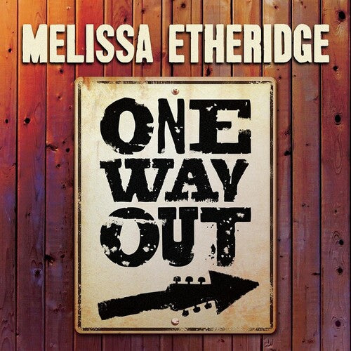 ETHERIDGE,MELISSA - ONE WAY OUT