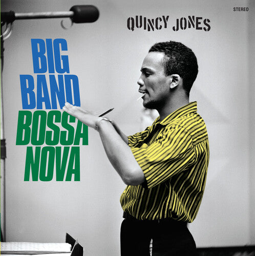Quincy Jones – Big Band Bossa Nova [180-Gram Colored Vinyl With Bonus Tracks]