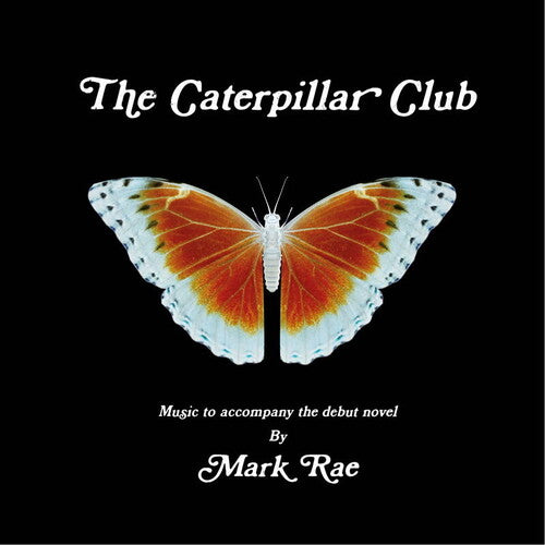 Mark Rae – The Caterpillar Club