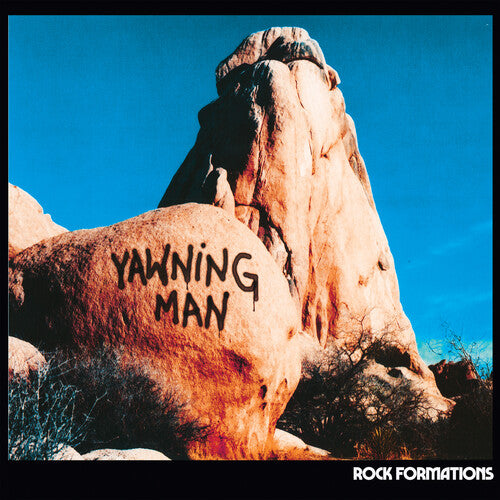 YAWNING MAN - ROCK FORMATIONS