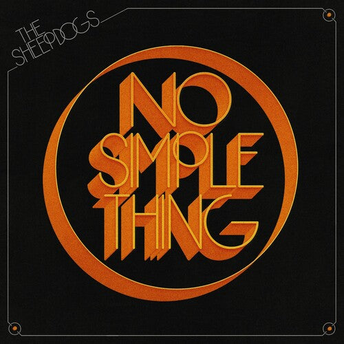 SHEEPDOGS - NO SIMPLE THINGS