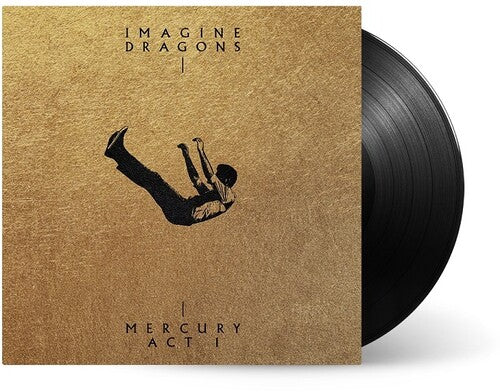 IMAGINE DRAGONS - MERCURY - ACT 1