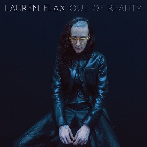FLAX,LAUREN - OUT OF REALITY