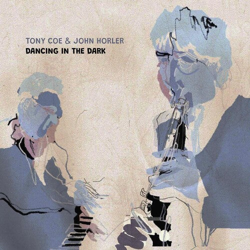 Tony Coe - Dancing In The Dark