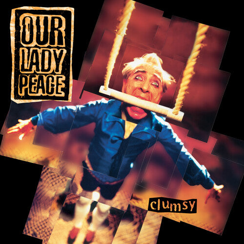 Our Lady Peace – Clumsy