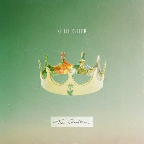 GLIER,SETH - CORONATION