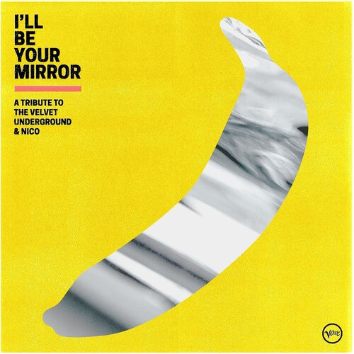 Various Artists – I'll Be Your Mirror: A Tribute To The Velvet Underground & Nico (Vari)