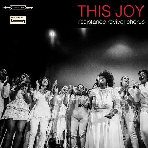 RESISTANCE REVIVAL CHORUS - THIS JOY