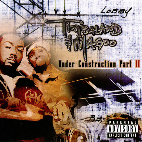 Timbaland & Magoo – Under Construction II