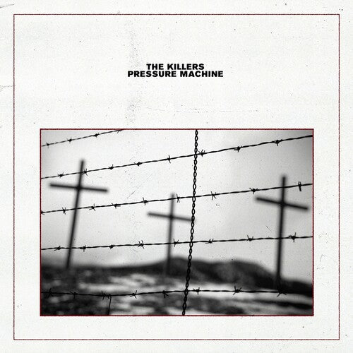 KILLERS - PRESSURE MACHINE