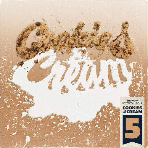 SHUKO & F. OF AUDIOTREATS - COOKIES & CREAM 5