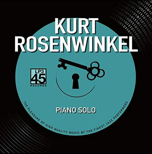 ROSENWINKEL,KURT - PIANO SOLO
