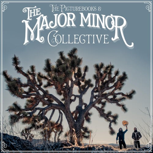 PICTUREBOOKS & THE MAJOR MINOR COLLECTIVE - MAJOR MINOR COLLECTIVE