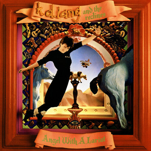 LANG,K.D. & THE RECLINES - ANGEL WITH A LARIAT