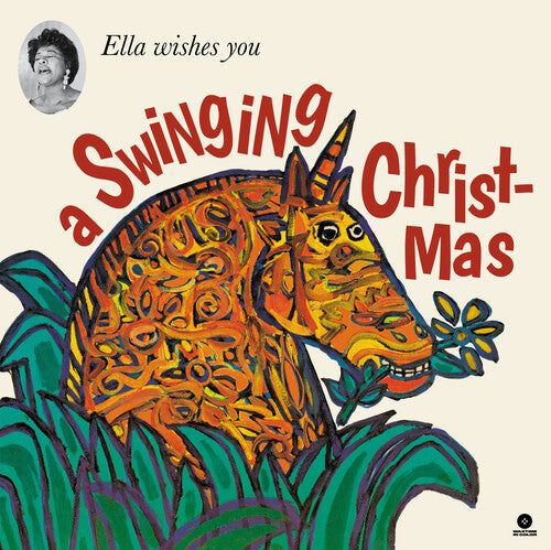 Ella Fitzgerald – Ella Wishes You A Swinging Christmas [Limited 180-Gram White Colored Vinyl]