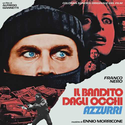 Ennio Morricone – The Blue-Eyed Bandit (Il Bandito Dagli Occhi Azzurri)