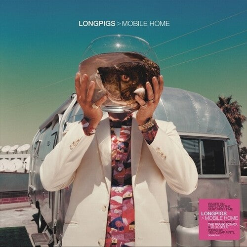 LONGPIGS - MOBILE HOME
