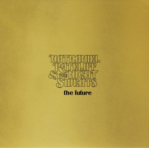 RATELIFF,NATHANIEL & THE NIGHT SWEATS - FUTURE