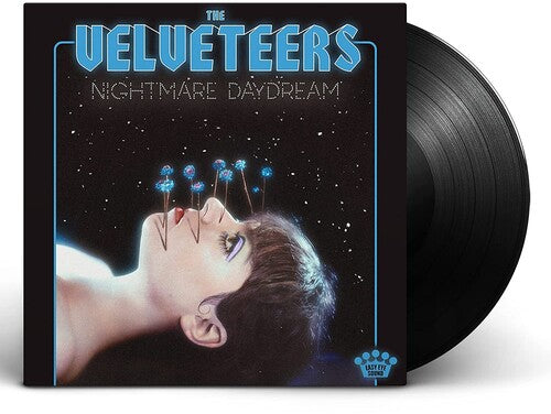 VELVETEERS - NIGHTMARE DAYDREAM