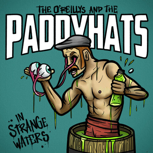 O'REILLYS & THE PADDYHATS - IN STRANGE WATERS - WHITE