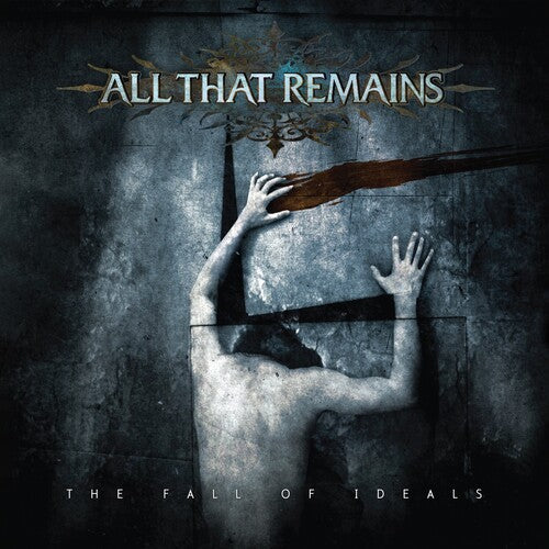 All That Remains – The Fall Of Ideals