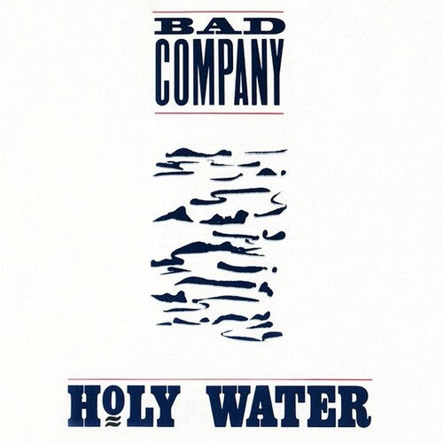 Bad Company – Holy Water