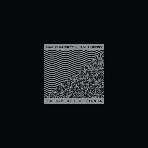 HANNETT,MARTIN / HOPKINS,STEVE - INVISIBLE GIRLS