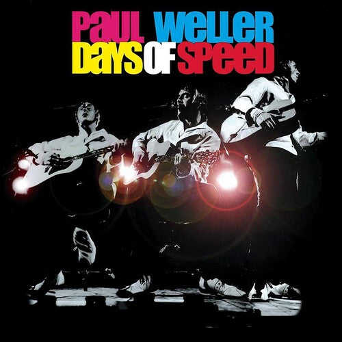 WELLER,PAUL - DAYS OF SPEED