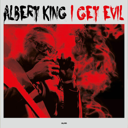 KING,ALBERT - I GET EVIL