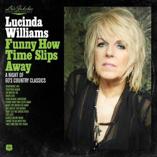 WILLIAMS,LUCINDA - LU'S JUKEBOX VOL. 4: FUNNY HOW TIME SLIPS AWAY