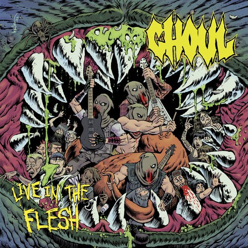 GHOUL - LIVE IN THE FLESH