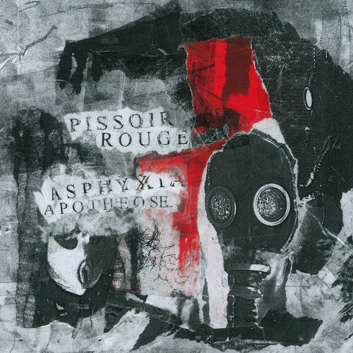 Pissoir Rouge – Asphyxia Apotheose