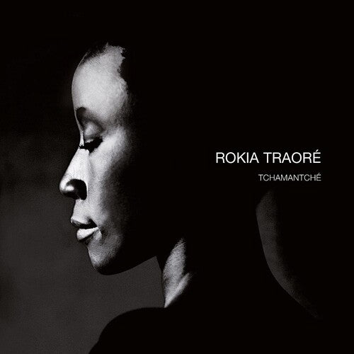 TRAORE,ROKIA - TCHAMANTCHE