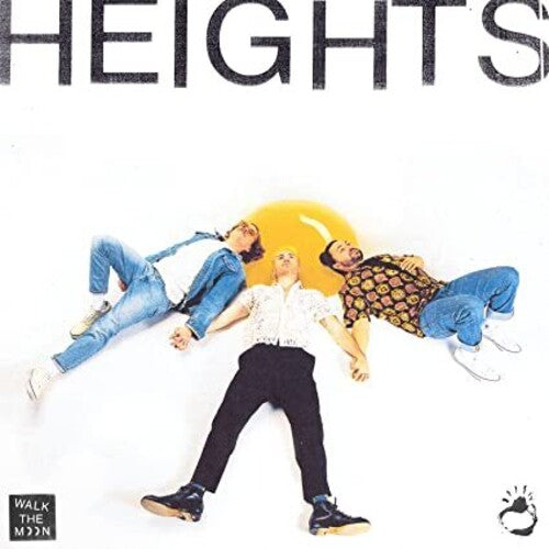 Walk the Moon – Heights