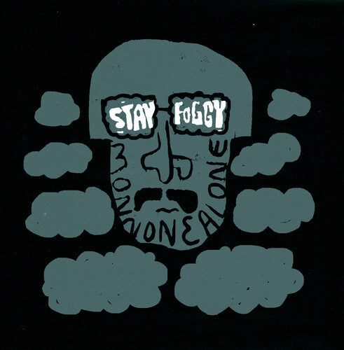 MONNONE ALONE - STAY SOGGY