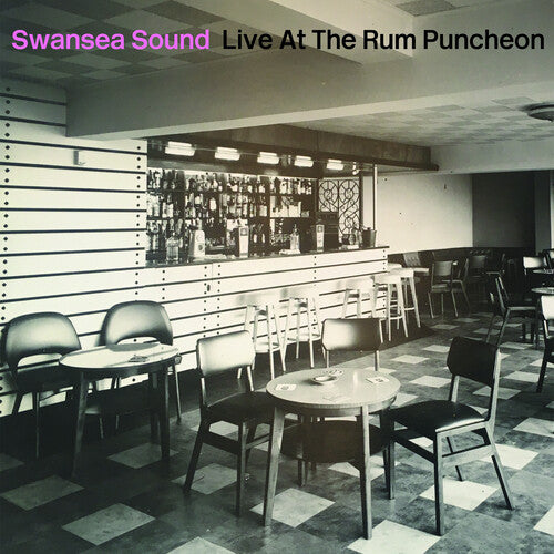 Swansea Sound – Live At The Rum Puncheon