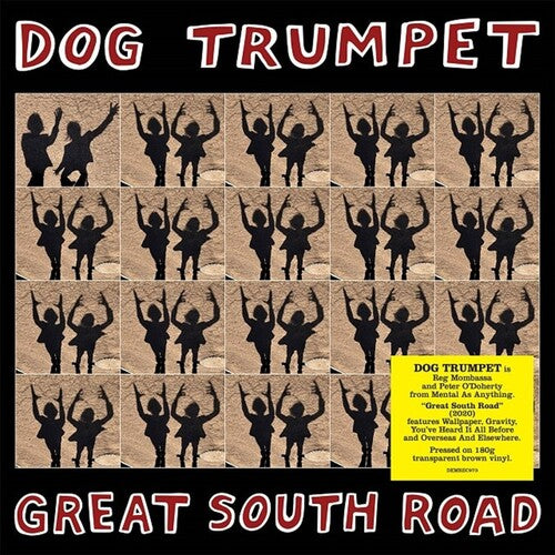 DOG TRUMPET - GREAT SOUTH ROAD