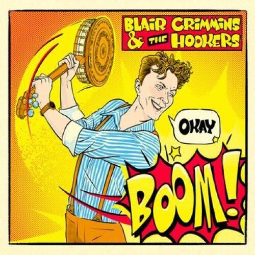 CRIMMINS,BLAIR / HOOKERS - OKAY BOOM