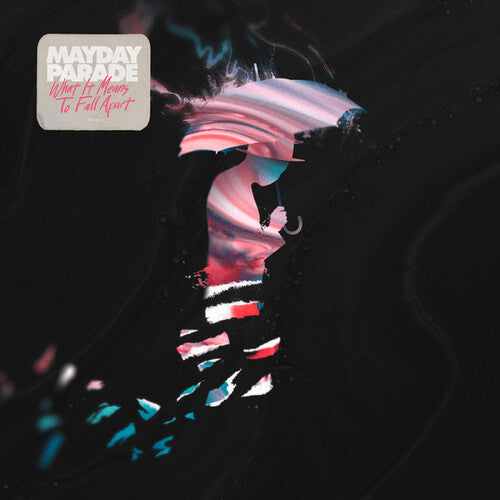 MAYDAY PARADE - WHAT IT MEANS TO FALL APART