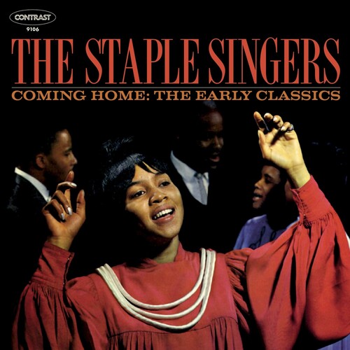 STAPLE SINGERS - COMING HOME: EARLY CLASSICS