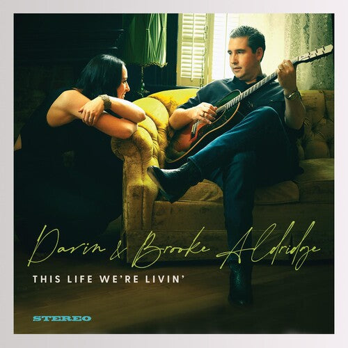 ALDRIDGE,DARIN & BROOKE - THIS LIFE WERE LIVIN
