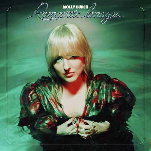 BURCH,MOLLY - ROMANTIC IMAGES