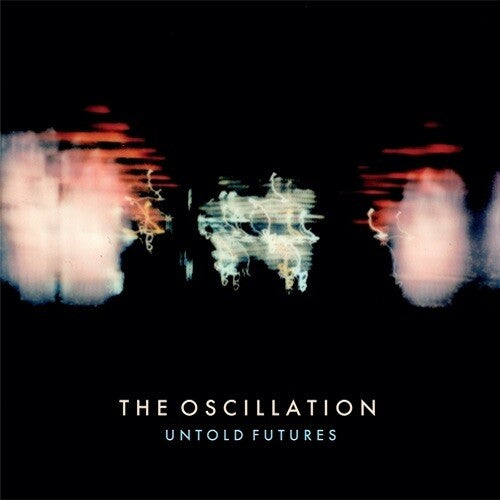 Oscillation – Untold Futures