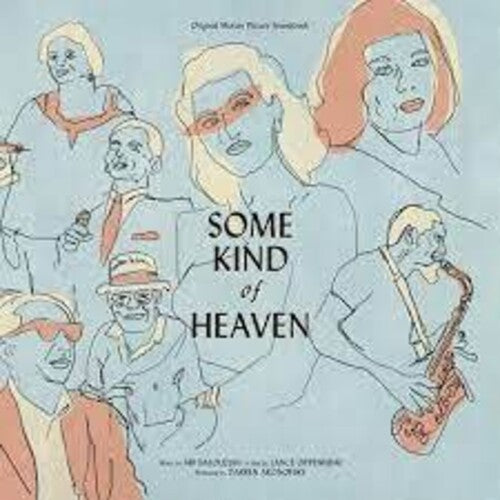 BALOUZIAN,ARI - SOME KIND OF HEAVEN