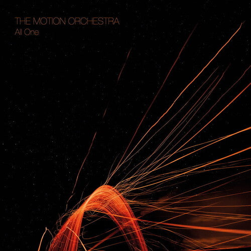 MOTION ORCHESTRA - ALL OME