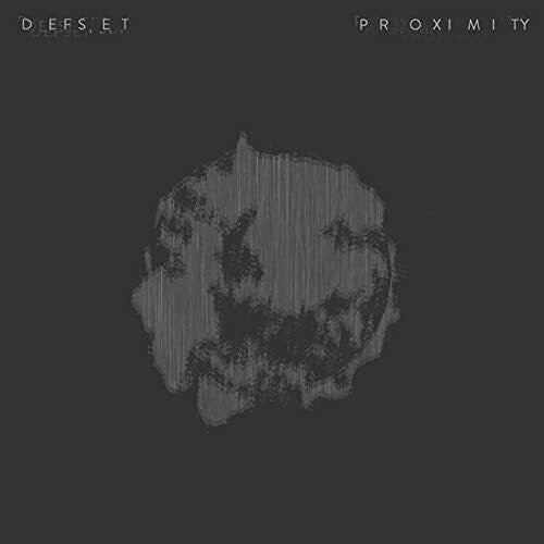 DEFSET - PROXIMITY