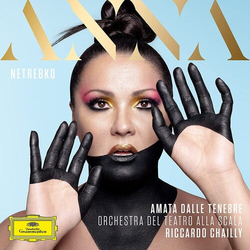 NETREBKO,ANNA - AMATA DALLE TENEBRE
