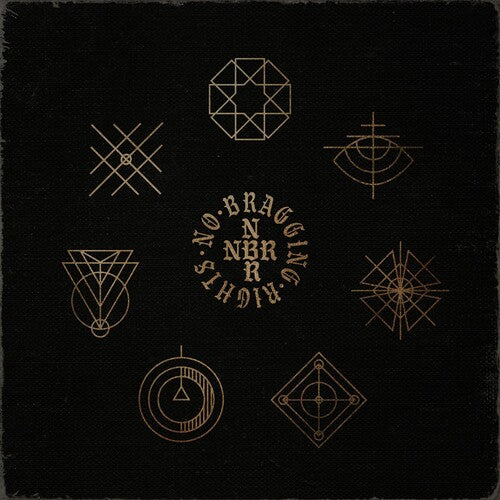 NO BRAGGING RIGHTS - NO BRAGGING RIGHTS